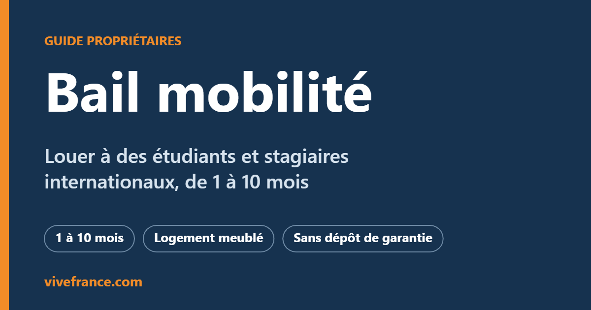 Bail mobilité : louer à des étudiants et stagiaires internationaux